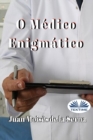 O Medico Enigmatico - Book
