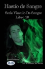 Hastio de Sangre : Serie 'Vinculo De Sangre, Libro 10 - Book