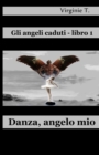 Danza, Angelo Mio - Book
