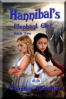 Hannibal's Elephant Girl : Book Two: Voyage To Iberia - eBook