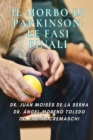 Il Morbo di Parkinson : Le Fasi Finali - Book