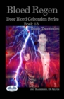 Bloed Regen : Door Bloed Gebonden Serie Boek 13 - Book
