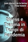Stress e Trauma in Tempi di Pandemia - Book