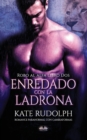 Enredado Con La Ladrona : Romance Paranormal con Cambiaformas - Book