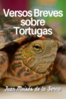 Versos Breves Sobre Tortugas - Book