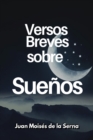 Versos Breves Sobre Suenos - Book