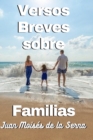 Versos Breves Sobre Familias - Book