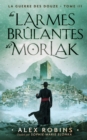 Les Larmes Brulantes De Morlak - Book