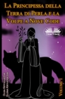 La Principessa Della Terra Di Perla E La Volpe A Nove Code. Volume 1 - Book