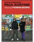 The Collaboration : Paul Kostabi Featuring Thomas Berra - Book