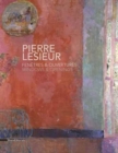 Pierre Lesieur (1922-2011) : Windows & Openings - Book