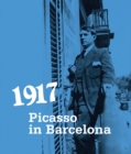 1917. Picasso in Barcelona - Book