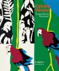 Cybele Varela : Tropicalismo Remixed - Book