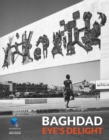 Baghdad : Eye's Delight - Book