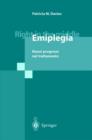 Right in the Middle - Emiplegia : Nuovi progressi nel trattamento - Book