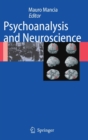 Psychoanalysis and Neuroscience - Book
