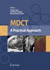 MDCT: A Practical Approach - Book