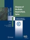 Diseases of the Brain, Head & Neck, Spine : Diagnostic Imaging and Interventional Techniques - eBook