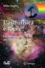 L'astrofisica e facile! - Book