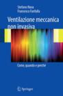 Ventilazione meccanica non invasiva : Come, quando e perche - eBook