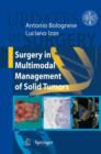 Surgery in Multimodal Management of Solid Tumors - Book