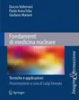 Fondamenti di medicina nucleare : Tecniche e applicazioni - Book