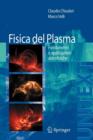 Fisica del Plasma : Fondamenti e applicazioni Astrofisiche - Book