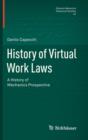 History of Virtual Work Laws : A History of Mechanics Prospective - Book