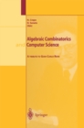 Algebraic Combinatorics and Computer Science : A Tribute to Gian-Carlo Rota - eBook