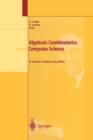 Algebraic Combinatorics and Computer Science : A Tribute to Gian-Carlo Rota - Book