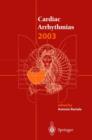 Cardiac Arrhythmias 2003 : Proceedings of the 8th International Workshop on Cardiac Arrhythmias - Book
