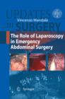 The Role of Laparoscopy in  Emergency Abdominal Surgery - eBook