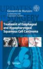Treatment of Esophageal and Hypopharingeal Squamous Cell Carcinoma - Book