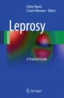 Leprosy : A Practical Guide - eBook