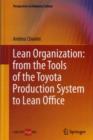 Lean Organization: from the Tools of the Toyota Production System to Lean Office - Book