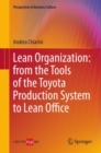 Lean Organization: from the Tools of the Toyota Production System to Lean Office - eBook
