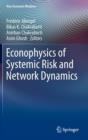 Econophysics of Systemic Risk and Network Dynamics - Book