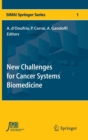 New Challenges for Cancer Systems Biomedicine - Book