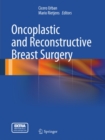 Oncoplastic and Reconstructive Breast Surgery - eBook