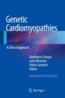 Genetic Cardiomyopathies : A Clinical Approach - eBook