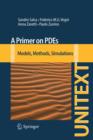 A Primer on PDEs : Models, Methods, Simulations - Book