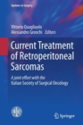Current Treatment of Retroperitoneal Sarcomas - Book