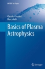 Basics of Plasma Astrophysics - Book