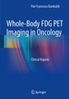 Whole-Body FDG PET Imaging in Oncology : Clinical Reports - Book