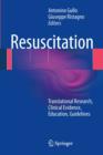 Resuscitation : Translational Research, Clinical Evidence, Education, Guidelines - eBook