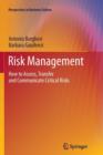 Risk Management : How to Assess, Transfer and Communicate Critical Risks - Book