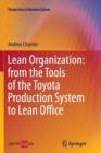 Lean Organization: from the Tools of the Toyota Production System to Lean Office - Book