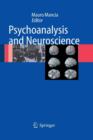 Psychoanalysis and Neuroscience - Book