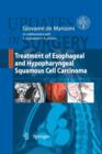 Treatment of Esophageal and Hypopharingeal Squamous Cell Carcinoma - Book