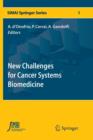 New Challenges for Cancer Systems Biomedicine - Book